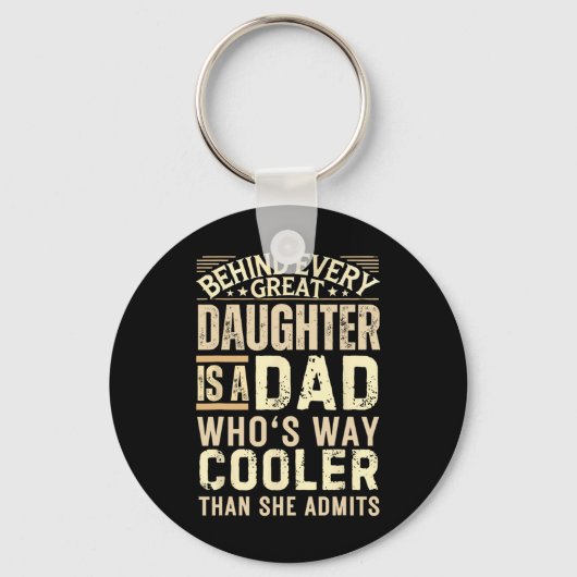 Funny Dad Shirt van Dochter Mannen Funny Fathers D Sleutelhanger (Voorkant)