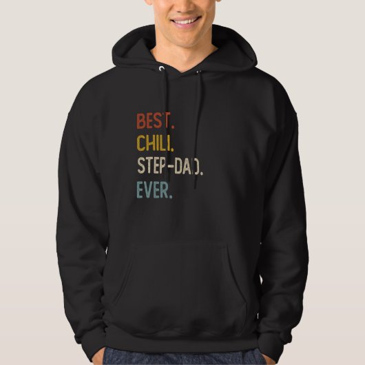Funny Dad Shirten Beste Chili Step-Dad Ooit Shirte Hoodie (Voorkant)