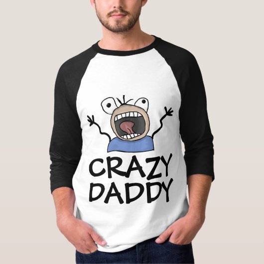 FUNNY DAD T SHIRTS CRAZY DADDY (Voorkant)