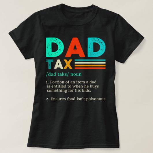 Funny Dad Tax Definition Retro T-shirt (Design voorkant)