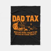 Funny Dad Tax Halloween  Fleece Deken (Voorkant)