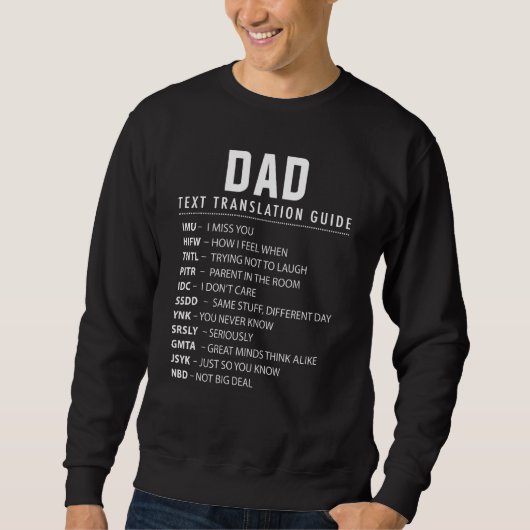 Funny Dad Text Slang & Acronyms Translation Guide Trui (Voorkant)