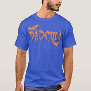 Funny Dadcula Halloween Dad Dracula Costume Momste T-shirt