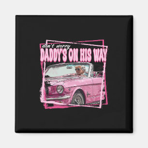 Funny Daddy's Home Trump Pink 2024 Take America CK Magneet