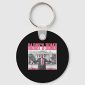 Funny Daddy's Home Trump Pink 2024 Take America Ck Sleutelhanger (Voorkant)