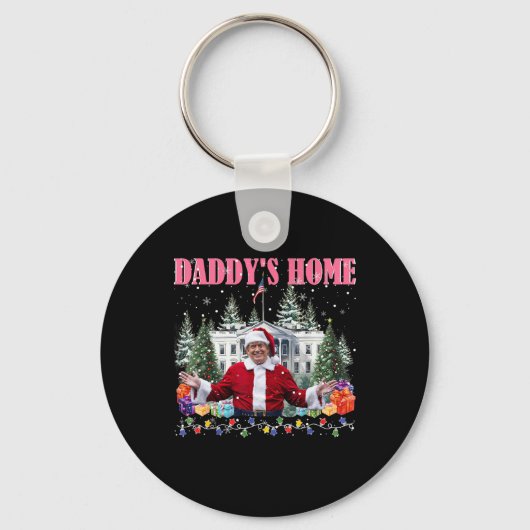 Funny Daddy's Home Trump Pink 2024 Take America Ck Sleutelhanger (Voorkant)