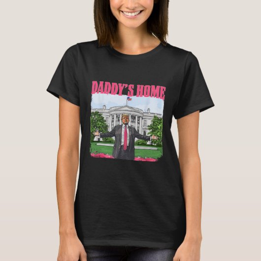 Funny Daddy's Home Trump Roze 2024 Witte Huis Com T-shirt (Voorkant)