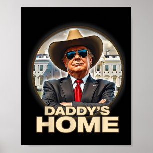 Funny Daddy's Home Trump won 45 47 Take America Ck Poster
