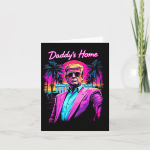 Funny Daddys Home Witte Huis Trump Roze 2024 Retr Kaart