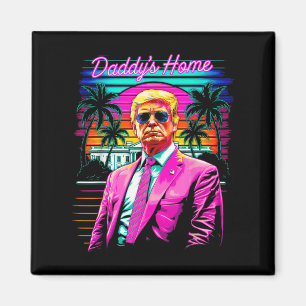 Funny Daddys Home Witte Huis Trump Roze 2025 Retr Magneet
