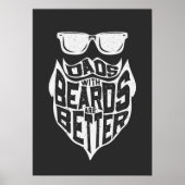 FUNNY DADS WITH BEARDS ARE BETTER FATHERS DAY POSTER (Voorkant)