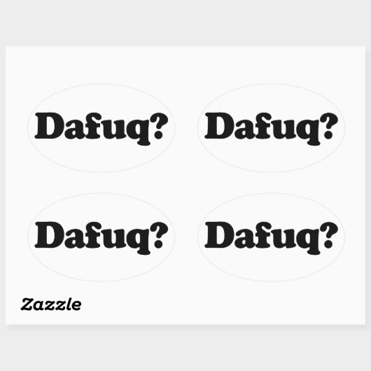 Funny dafuq humor ovale sticker (Vel)