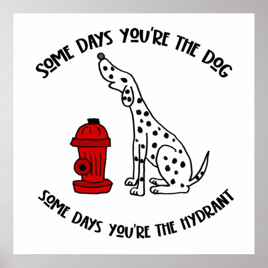 Funny Dalmatian Dog and Fire Hydrant Cartoon Poster (Voorkant)