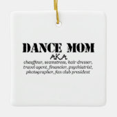 Funny Dance mama AKA Chauffeur vierkant Keramisch Ornament (Voorkant)