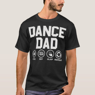 Funny Dance Papa Shirt Trotse Danser Dancing Fathe