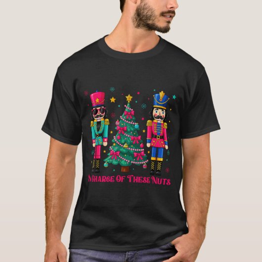 Funny Dance Teacher In Charge Of These Nuts Nutcra T-shirt (Voorkant)
