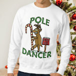 Funny Dancer Kerstreindeer Pun Ugly Trui<br><div class="desc">Een van de rendieren van de kerstman,  Dancer,  is aan het slijpen en dansen rond een snoepriet op de Noordpool. Dit is het perfecte humoristische t-shirt / lelijke kersttrui als je op zoek bent naar een grappige,  kaasachtige cartoon pun voor Kerstmis / het vakantieseizoen.</div>