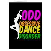 Funny Dancer Obsessief Dance Disorder Card (Voorkant)