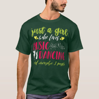 Funny Dancing Girl  Cool Dancer International Danc T-shirt