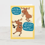 Funny Dancing Moose Birthday Card Kaart<br><div class="desc">Hier is een grappige verjaardagskaart met een dansende mos die misschien een beetje te veel wijn had. Maar wat een danser! 

Bedankt om dit originele ontwerp te kiezen door © Chuck Ingwersen en mij te steunen — een onafhankelijke kunstenaar! Ik post elke dag cartoons op Instagram: https://www.instagram.com/captainscratchy</div>