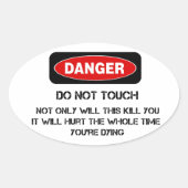 Funny Danger Sign Ovale Sticker (Voorkant)