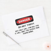 Funny Danger Sign Ovale Sticker (Envelop)