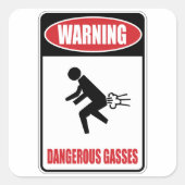 Funny Dangerous Gasses Vierkante Sticker (Voorkant)