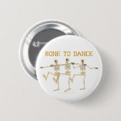Funny Dansende Skeletons Bone to Dance Cartoon Ronde Button 5,7 Cm (Voorkant /achterkant)