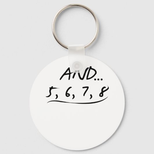 Funny Danser Teacher Gift en 5 6 7 8 Love Dance Sleutelhanger (Voorkant)