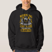 Funny Dart Warning - Dart Humor Hoodie (Voorkant)