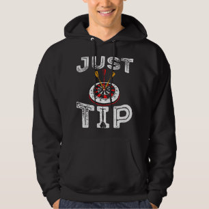 Funny darter dart player dart board gezegden Just Hoodie