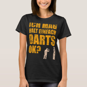 Funny Darts Gezegde Dart Speler met Dartboard T-shirt