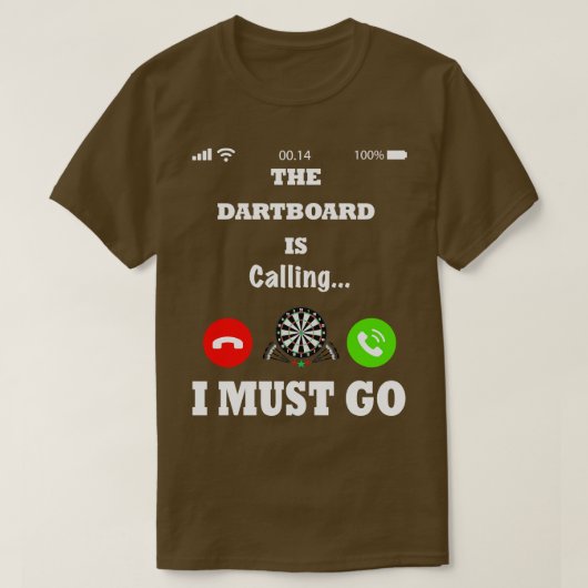 Funny darts quote t-shirt (Design voorkant)