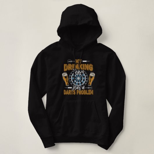Funny Darts Shirt Mijn Drink team heeft een Darts  (Design voorkant)