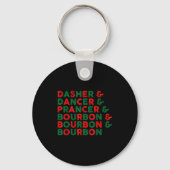 Funny Dasher Dancer Prancer & Bourbon Christma Sleutelhanger (Voorkant)
