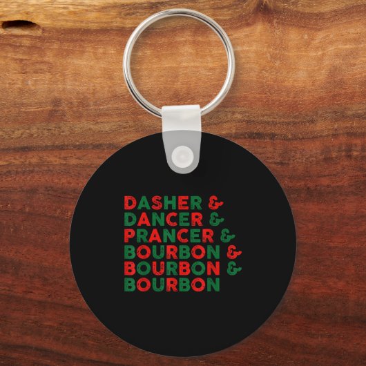 Funny Dasher Dancer Prancer &amp; Bourbon Christma Sleutelhanger (Voorkant)