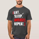 Funny Data Analyst Definition Data Science T-shirt<br><div class="desc">Funny Data Analyst Definition Data Scientist data, analyst, data science, big data, bcba, data analyst, data nerd, analyse, data wetenschapper, programmeren, machine learning, accounting, data analyse, deep learning, accountant, artificial intelligence, gedrag analist, spreadsheet, aba, data visualization, encryptie, nerd, computer science, robots, psychologie, grappig, geek, ingenieur, rebbel, gegevensanalyse t, analyse van...</div>