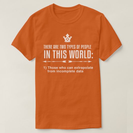 Funny Data Science Statistics Extrapolate Data T-shirt (Design voorkant)
