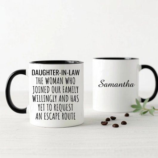 Funny Daughter In Law Quote Personalized Mok