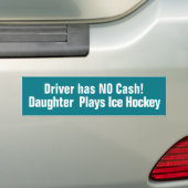 Funny, Daughter Plays Ice Hockey Bumpersticker (Op auto)