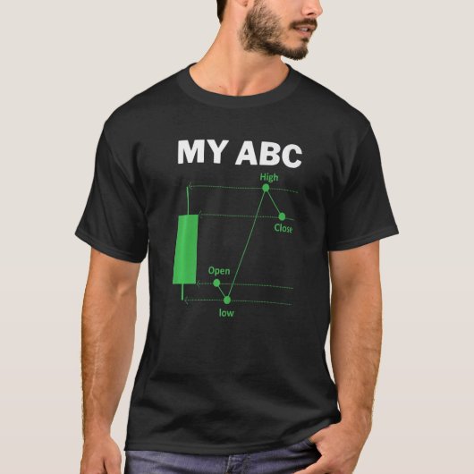 Funny Day Trading Quote My ABC Stockbroker Market  T-shirt (Voorkant)