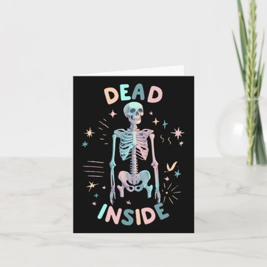 Funny Dead Inside Skeleton Casual Halloween Graphi Kaart (Voorkant)