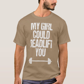 Funny Deadlift Weightlift Barbell Fitness Outfi T-shirt