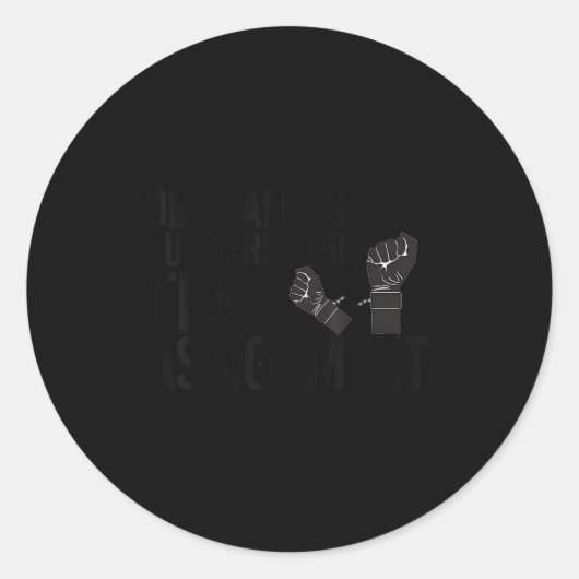 Funny Dear Ancestors I Understood The Ignment June Ronde Sticker (Voorkant)