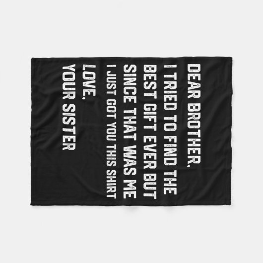 Funny Dear Brother I Tried To Find The Sibling Bon Fleece Deken (Voorkant (Horizontaal))