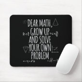 Funny Dear Math Grow Up Quote Problem Solver Muismat (Met muis)