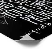 Funny Dear Math Grow Up Quote Problem Solver  Poster (Hoek)