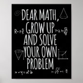 Funny Dear Math Grow Up Quote Problem Solver Poster (Voorkant)