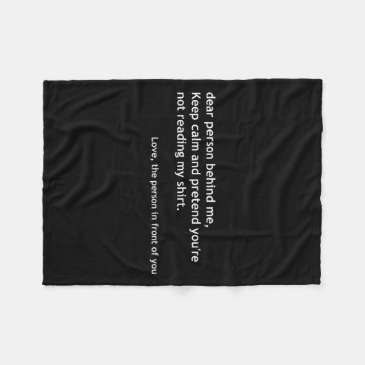 Funny Dear Person Behind Me, Keep Calm Funny Quote Fleece Deken (Voorkant (Horizontaal))