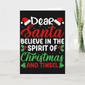 Funny Dear Santa Believe In Srit Of Xmas And Tinse Kaart (Voorkant)